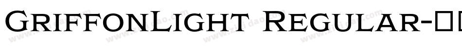 GriffonLight Regular字体转换